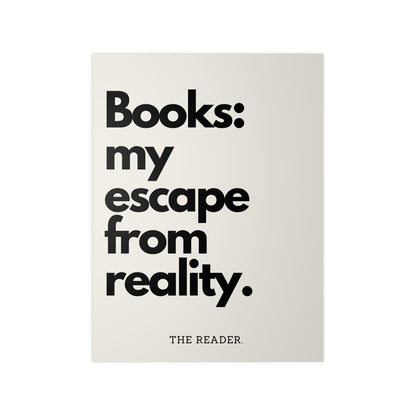 Book Lover's Poster - "Escape From Reality." (Beige)