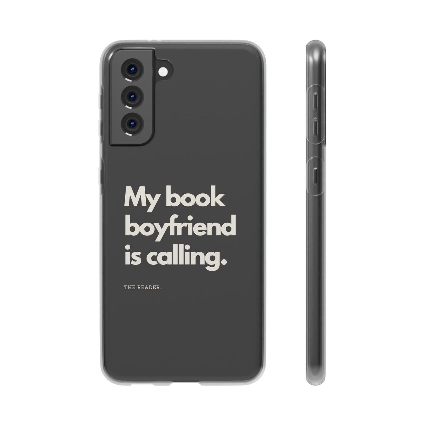 Book Lover's Flexi Case - "Book Boyfriend Calling."