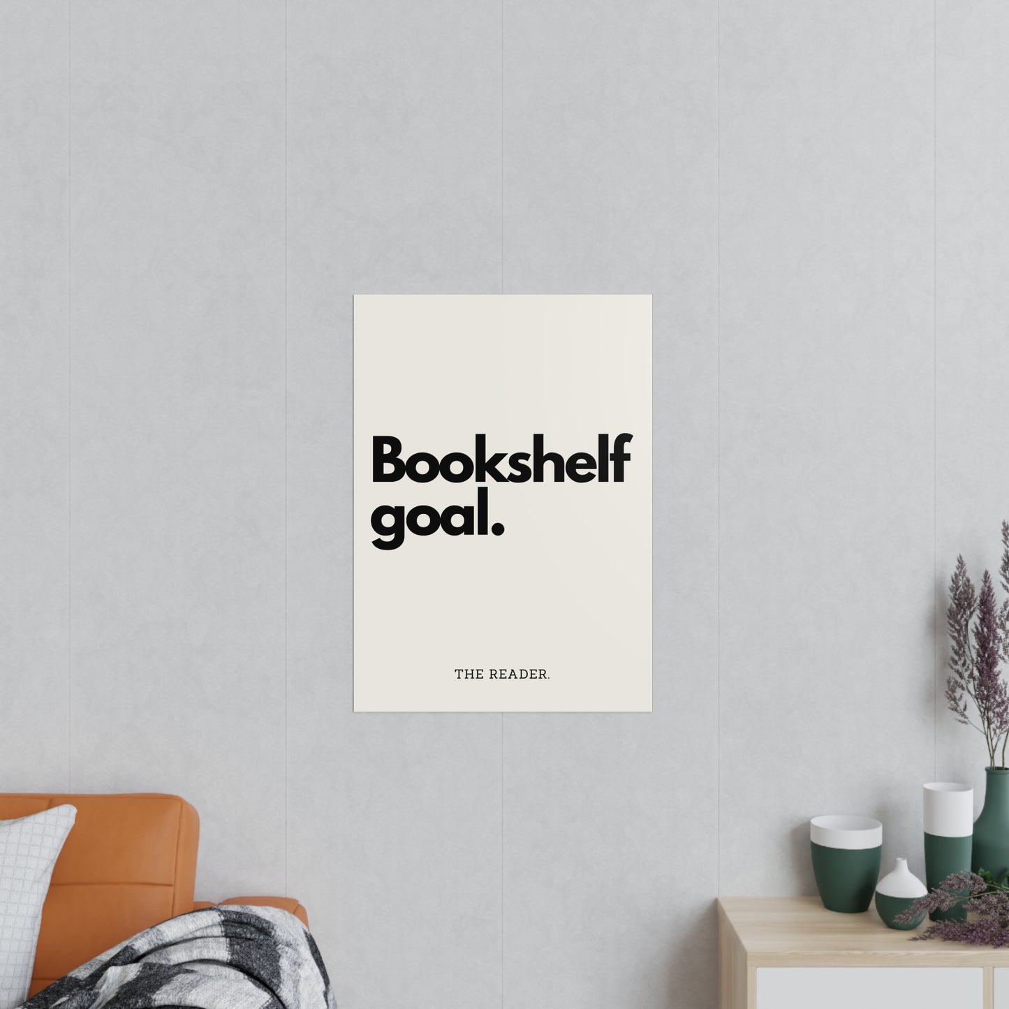 Book Lover's Poster - "Bookshelf Goal." (Beige)