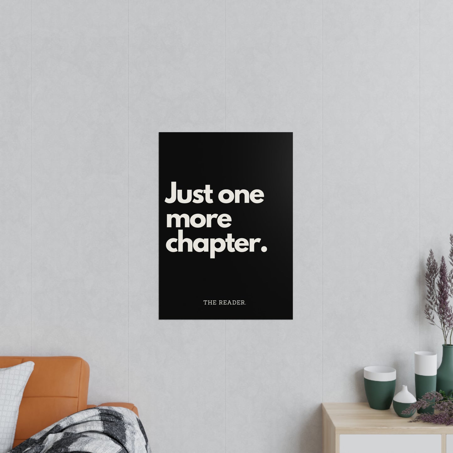 Book Lover's Poster - "One more chapter." (Black)