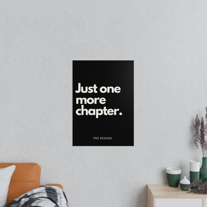 Book Lover's Poster - "One more chapter." (Black)