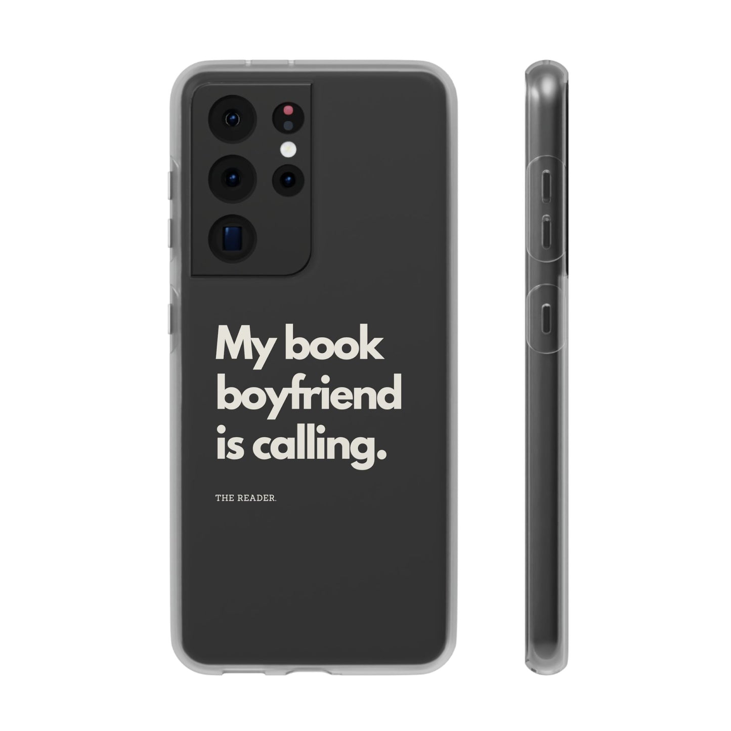 Book Lover's Flexi Case - "Book Boyfriend Calling."