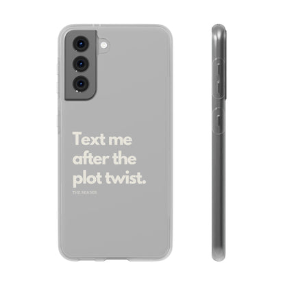 Book Lover's Flexi Case - "Plot Twist."