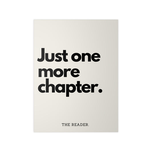 Book Lover's Poster - "One more Chapter." (Beige)