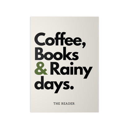 Book Lover's Poster - "Coffee, Books and Rainy days." (Beige)