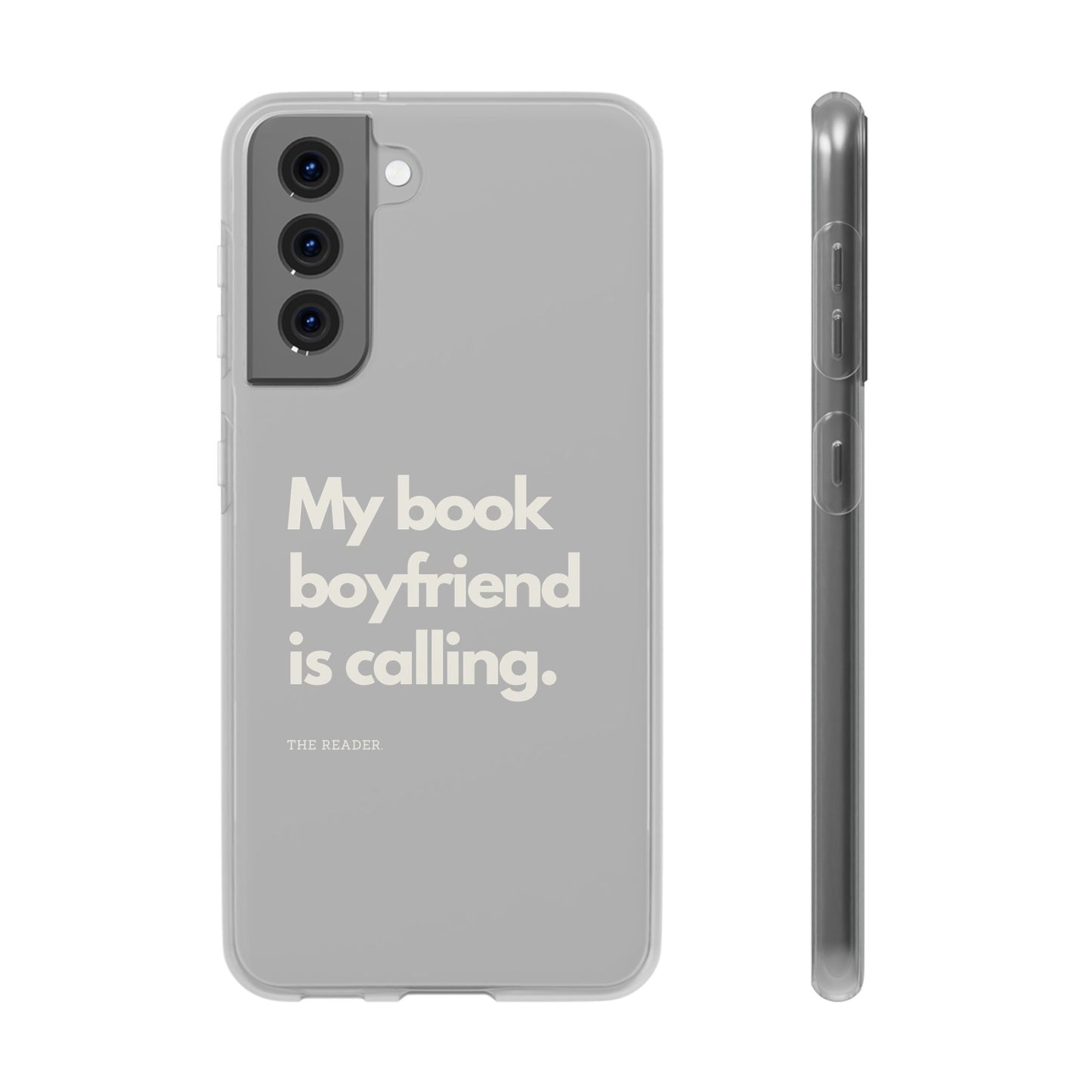 Book Lover's Flexi Case - "Book Boyfriend Calling."