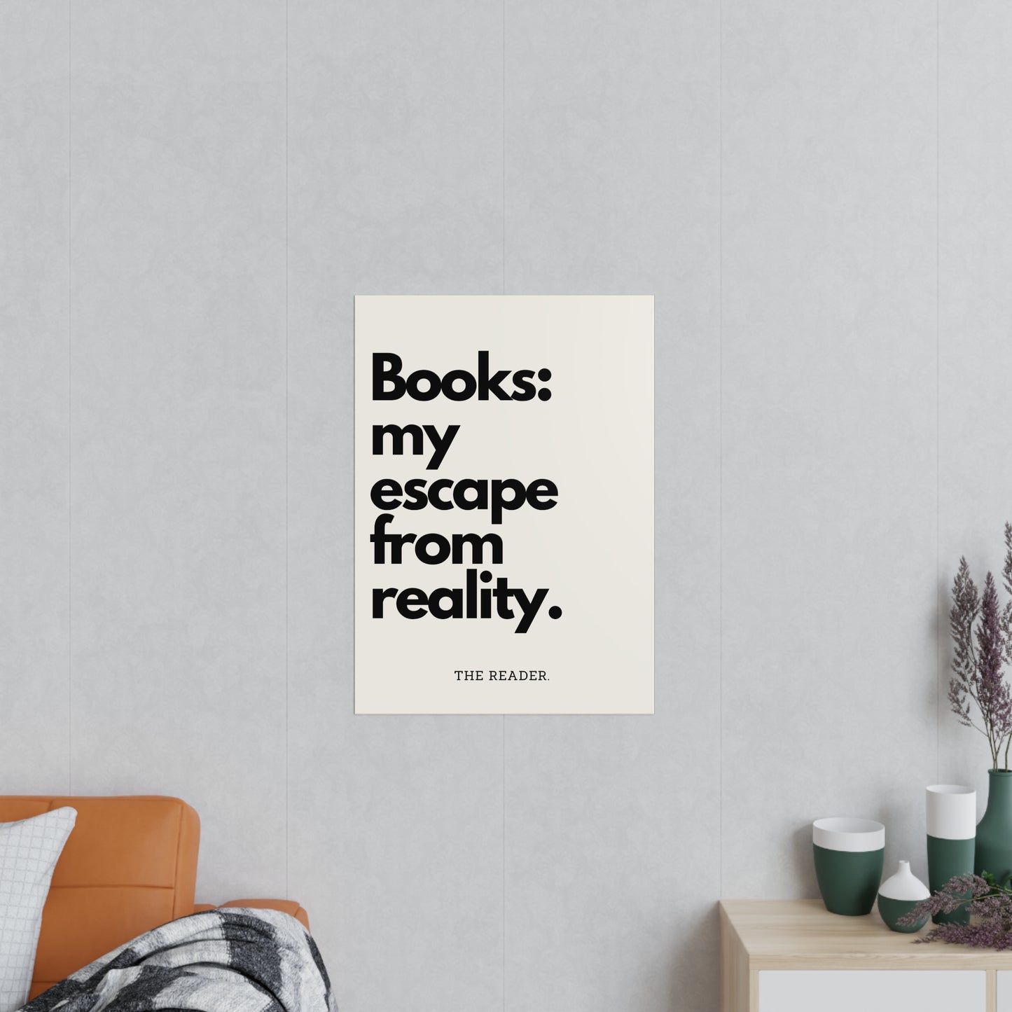 Book Lover's Poster - "Escape From Reality." (Beige)