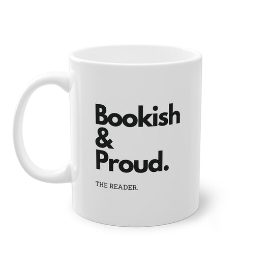 Book Lover's Mug - "Bookish & Proud."