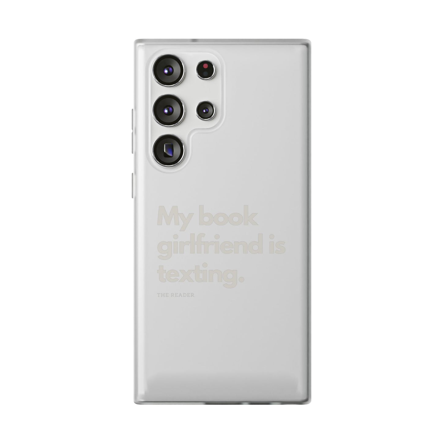 Book Lover's Flexi Case - "Book Girlfriend Texting."